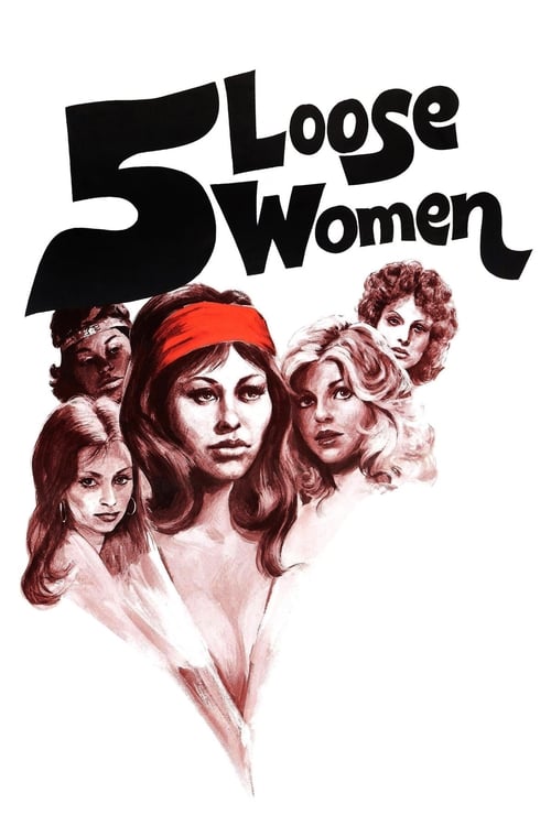 Poster Five Loose Women 1974