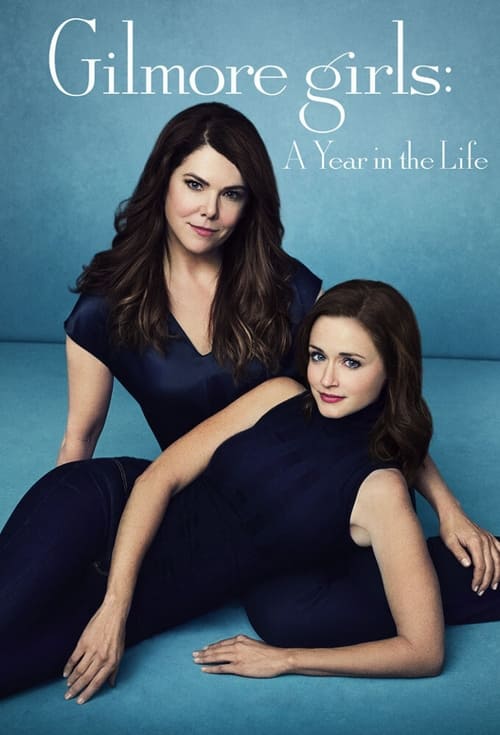 Poster Gilmore Girls: A Year in the Life