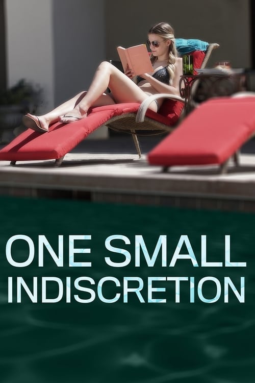 One Small Indiscretion (2017) poster