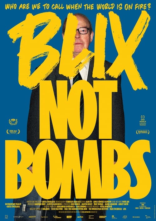 Blix Not Bombs (2023)