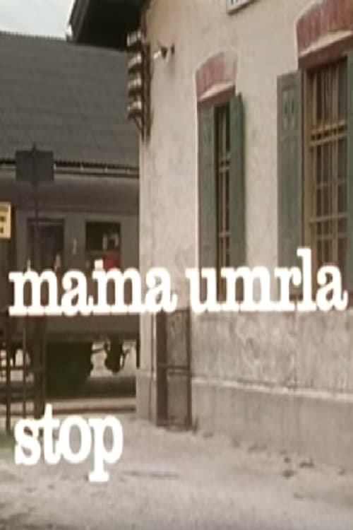 Poster Mama umrla stop 1974