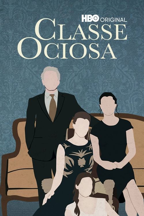 Poster do filme Classe Ociosa