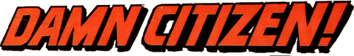 Damn Citizen