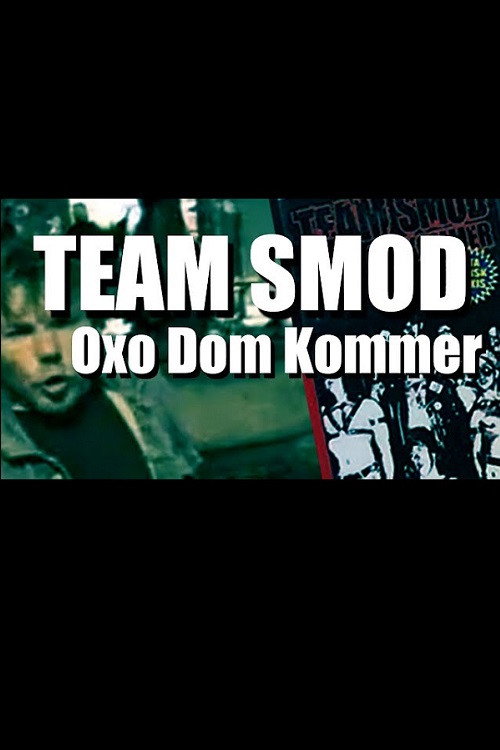 Team Smod - Oxo Dom Kommer