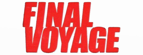 Final Voyage