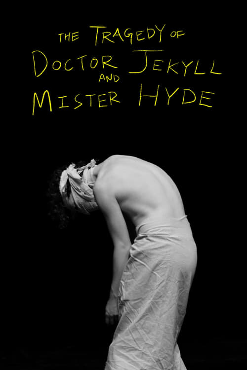 The Tragedy Of Doctor Jekyll And Mister Hyde 2021