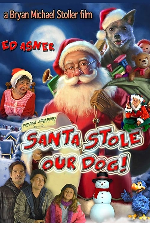 Where to stream Santa Stole Our Dog: A Merry Doggone Christmas!