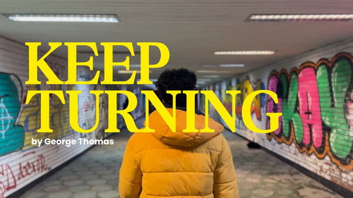 Keep Turning Backdrop Blur
