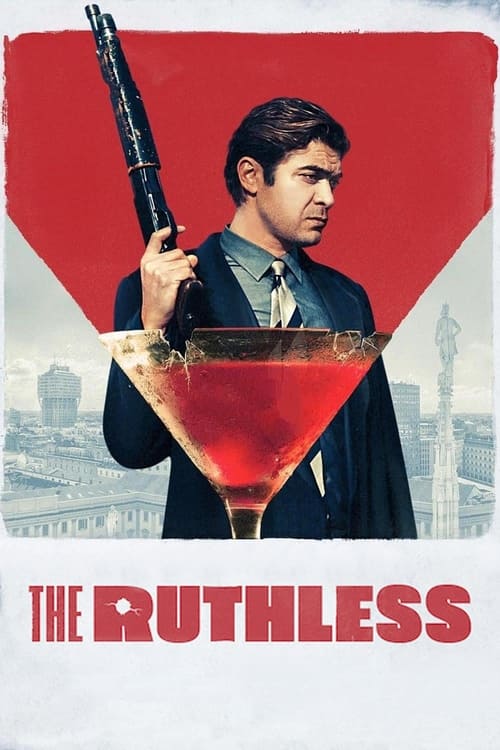 The Ruthless Movie Poster Image