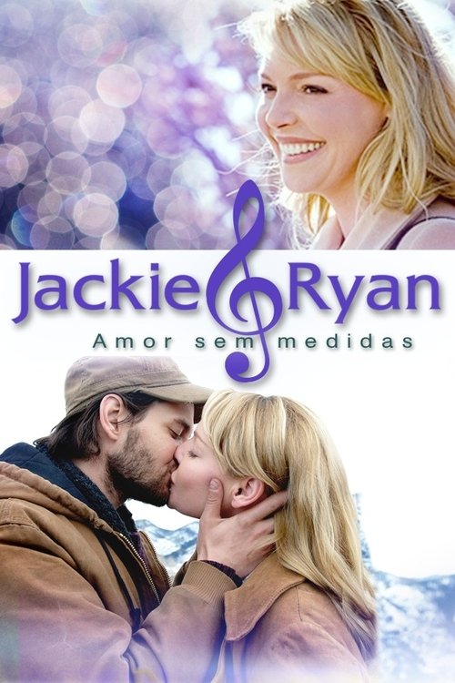 Pôster de Jackie & Ryan: Amor Sem Medidas