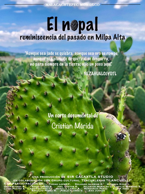 El nopal. Reminiscencia del pasado en Milpa Alta
