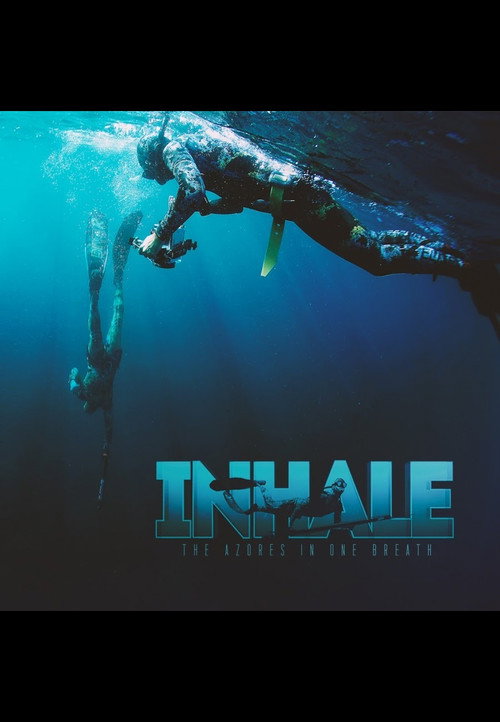 INHALE - The Azores in One Breath official trailer poster