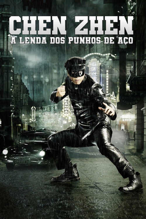Assistir Chen Zhen: A Lenda dos Punhos de Aço online