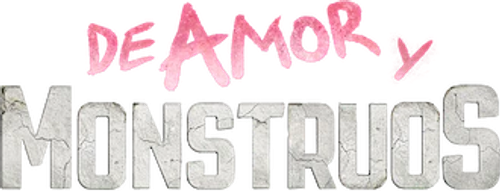 Amor y monstruos