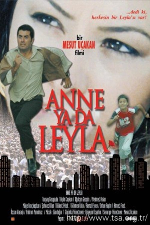 Anne ya da Leyla 2006