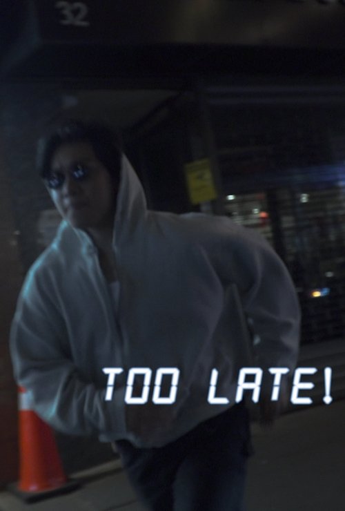 Poster for Too Late! (2023)