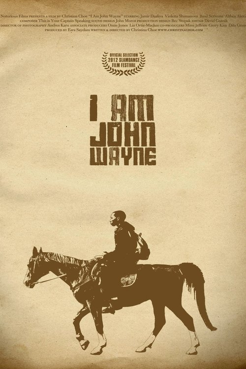 I Am John Wayne (2012) poster