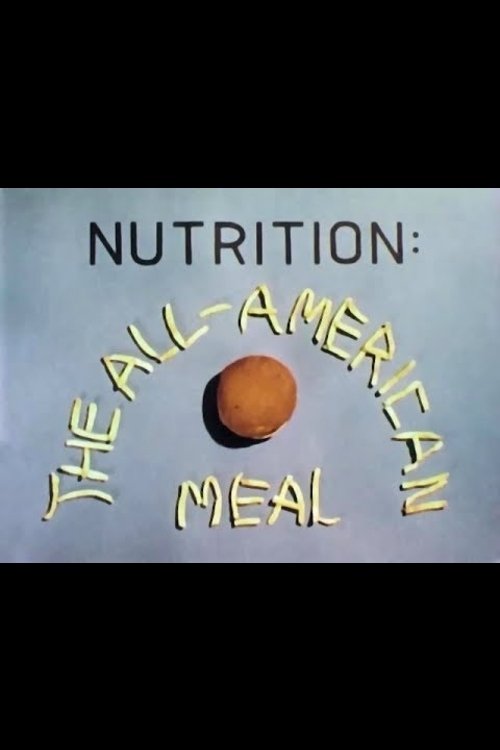 Nutrition: The All-American Meal movie poster player