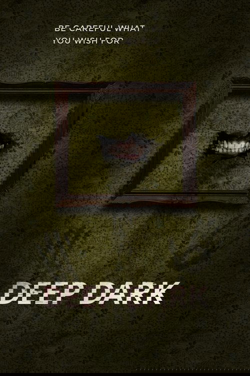 Deep Dark movie poster player