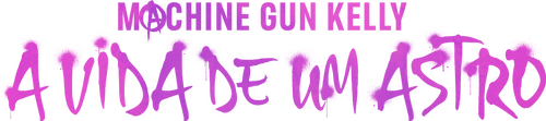 Machine Gun Kelly's Life In Pink