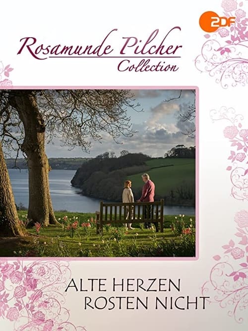 Rosamunde Pilcher: Alte Herzen rosten nicht Poster