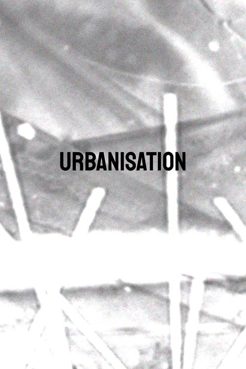 Poster for Urbanisation