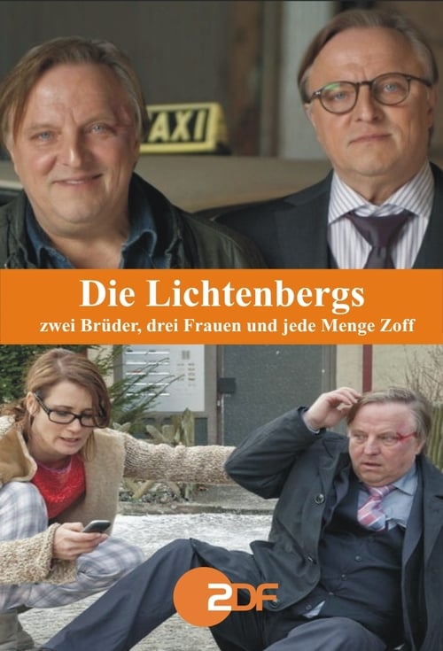 Die Lichtenbergs - zwei Brüder, drei Frauen und jede Menge Zoff 2014