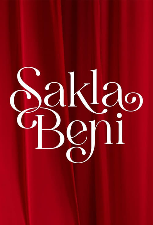 Sakla Beni ( Hide Me )