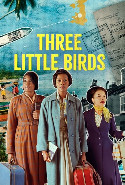 Watch Three Little Birds 2023 Full TV Show Online