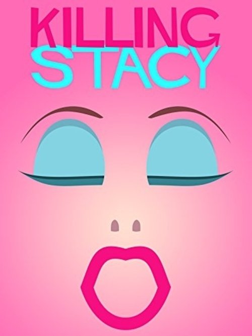 Killing Stacy movie poster player