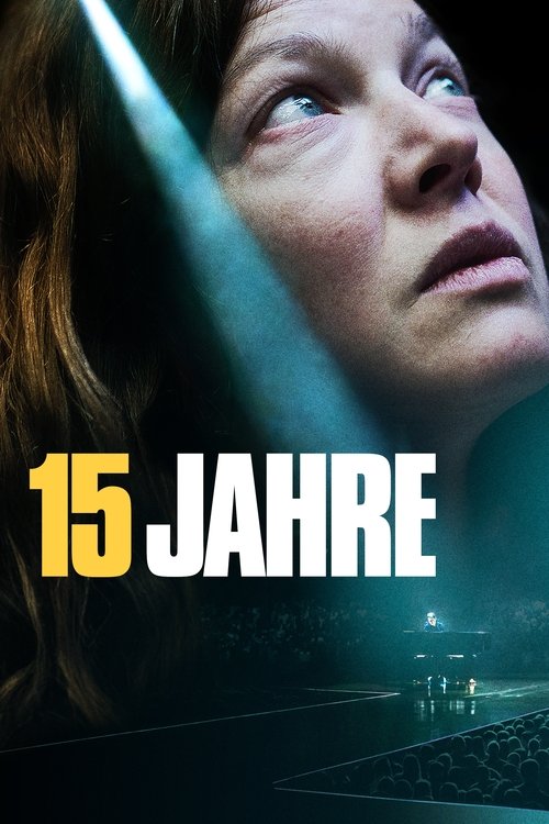 Poster image du film 15 Jahre 15 Jahre