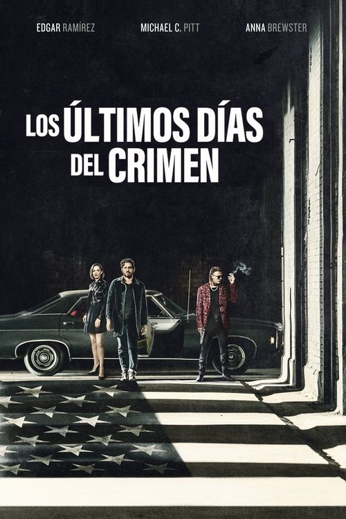 The Last Days of American Crime poster