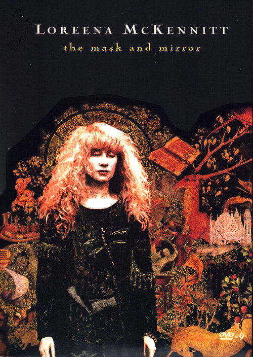 Loreena McKennitt - The Mask and Mirror