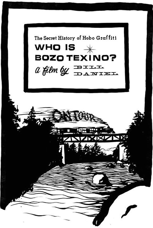 Who Is Bozo Texino? (2006)