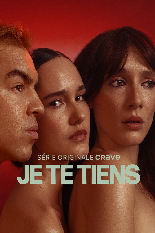 Je te tiens