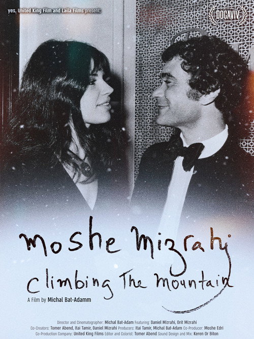 Moshe Mizrahi – Climbing the Mountain