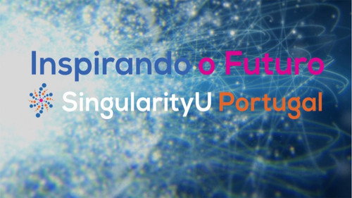 Inspirando o Futuro - SingularityU Portugal - Season 1 Backdrop Blur