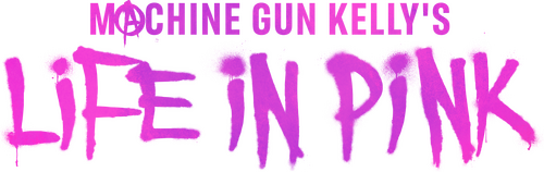 Machine Gun Kelly's Life In Pink