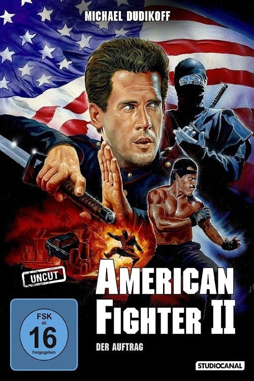 American Fighter 2: Der Auftrag