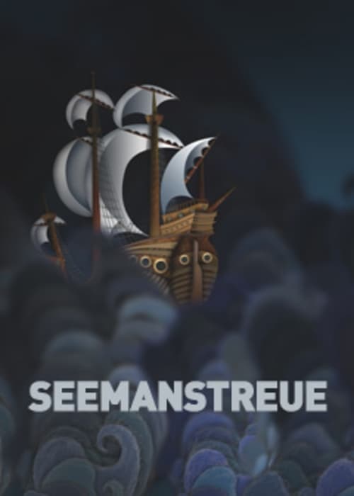 Seemannstreue (2008)