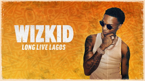 Music Box: Wizkid: Long Live Lagos Bild 4