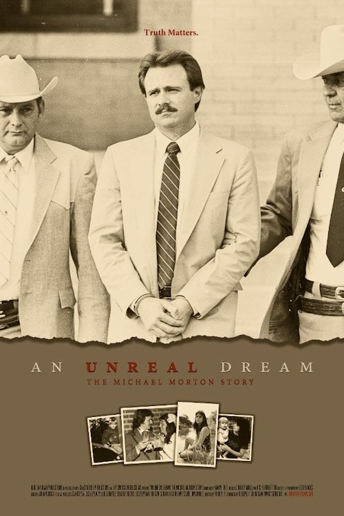 An Unreal Dream: The Michael Morton Story 2013