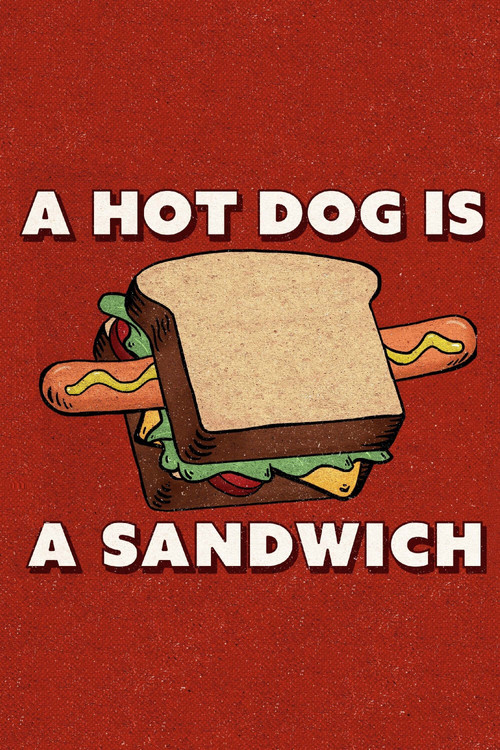A Hot Dog is a Sandwich