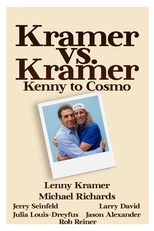 Kramer vs. Kramer: Kenny to Cosmo poster