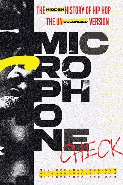 Poster for Microphone Check: The Hidden History of Hip Hop (2024)