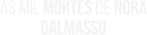 As Mil Mortes de Nora Dalmasso