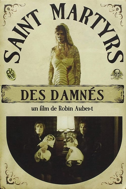 Poster do filme Saints-Martyrs-des-Damnés