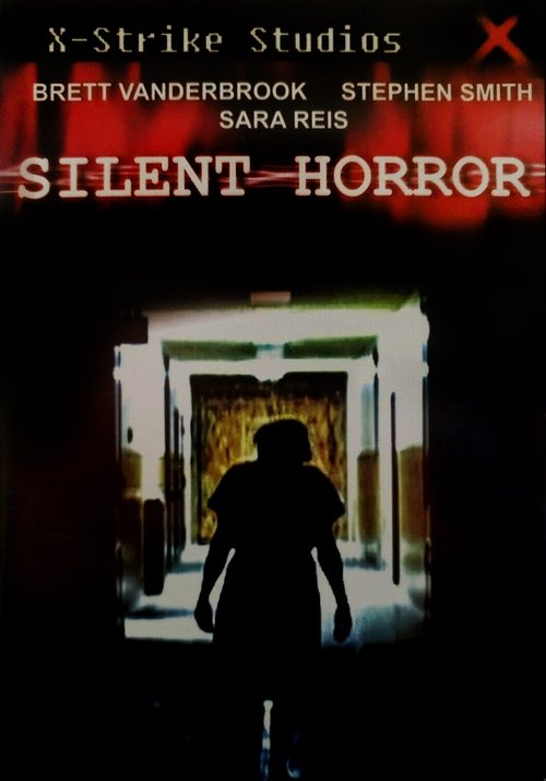 Silent Horror 2005