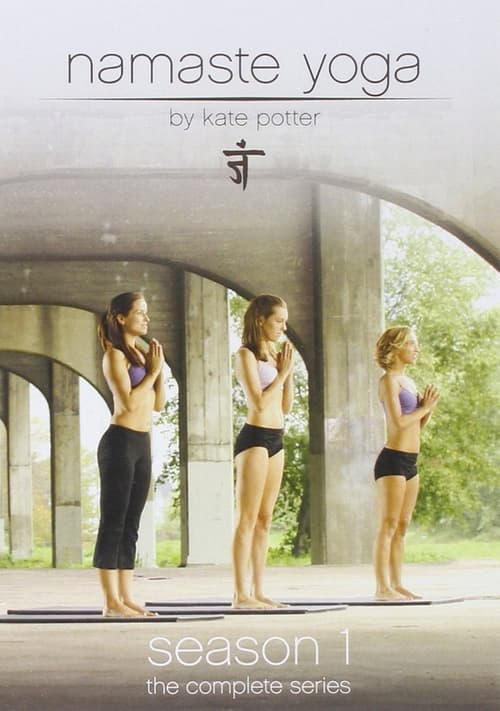 Where to stream Namaste Yoga Season 1