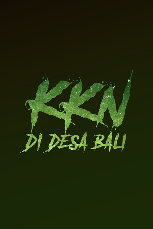 KKN: Di Desa Bali (Jejak Pilu 65)